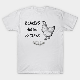 Bonkers About Bockers T-Shirt